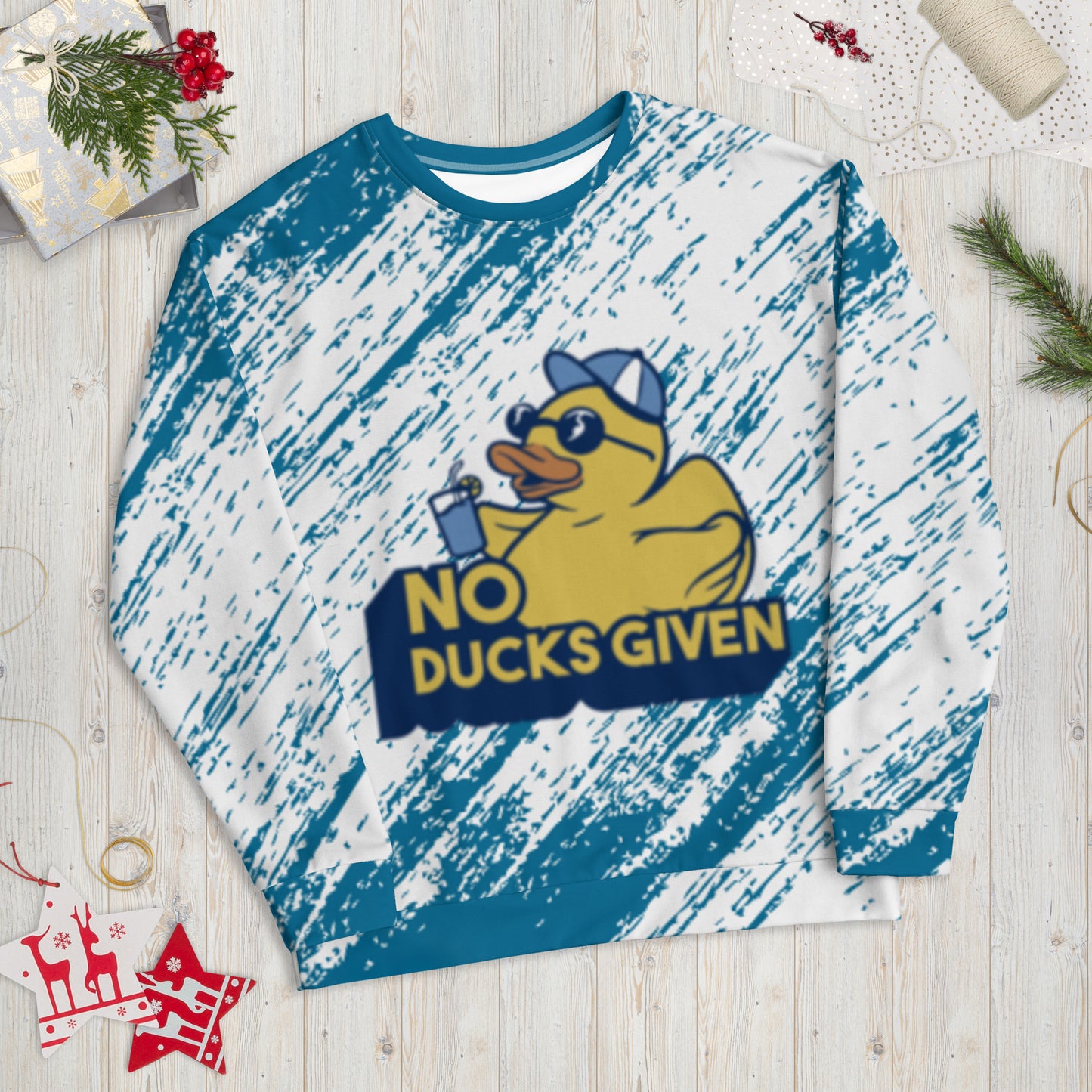 No Ducks Given Sweatshirt