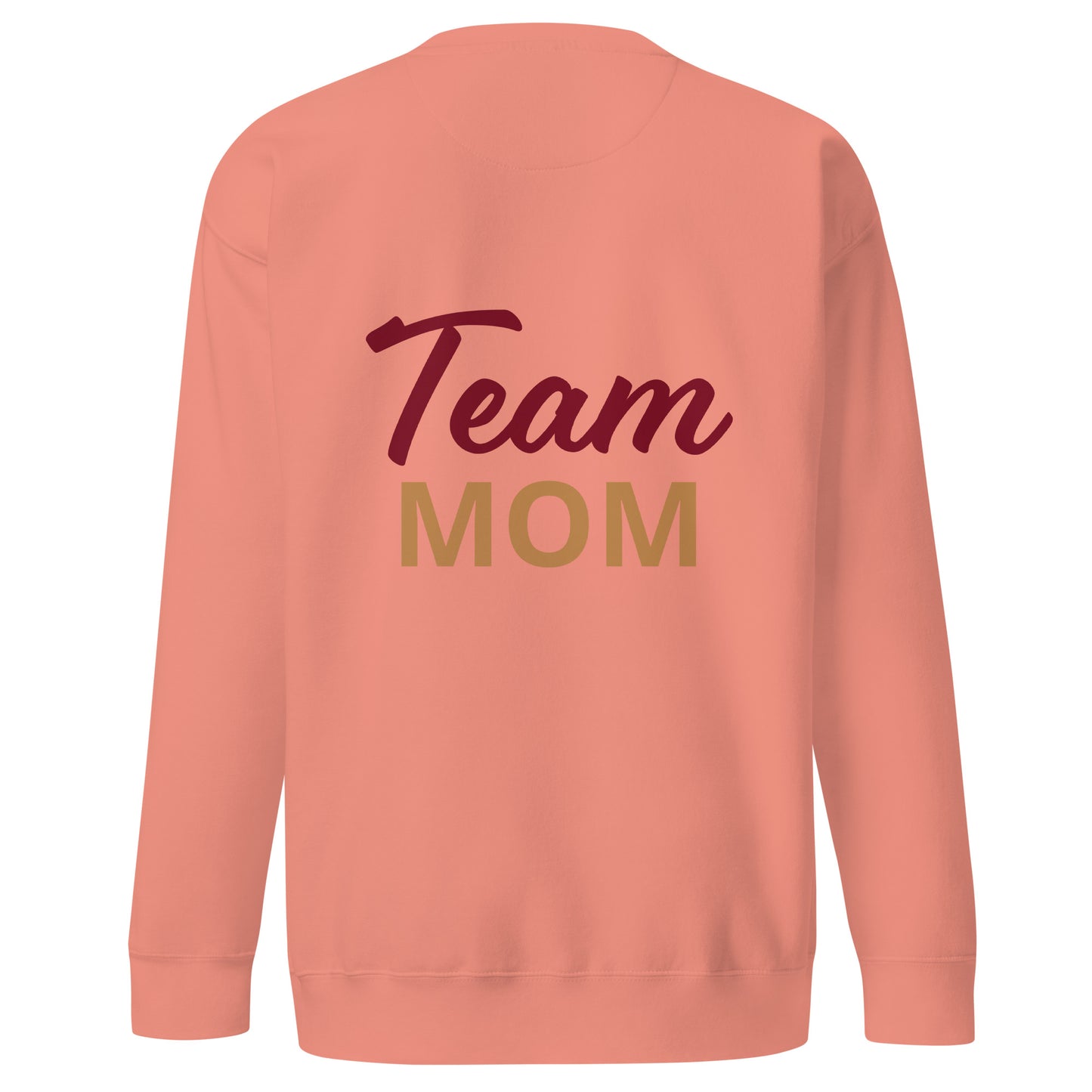 Team Mom Sweatshirt