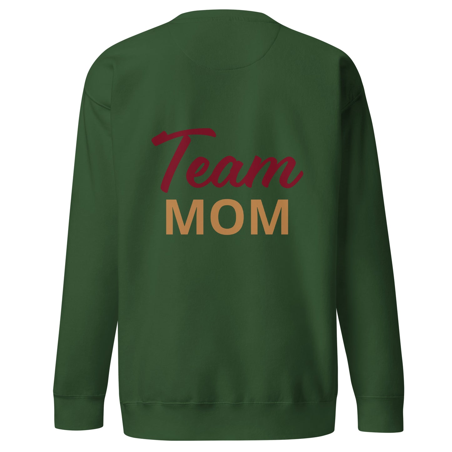 Team Mom Sweatshirt