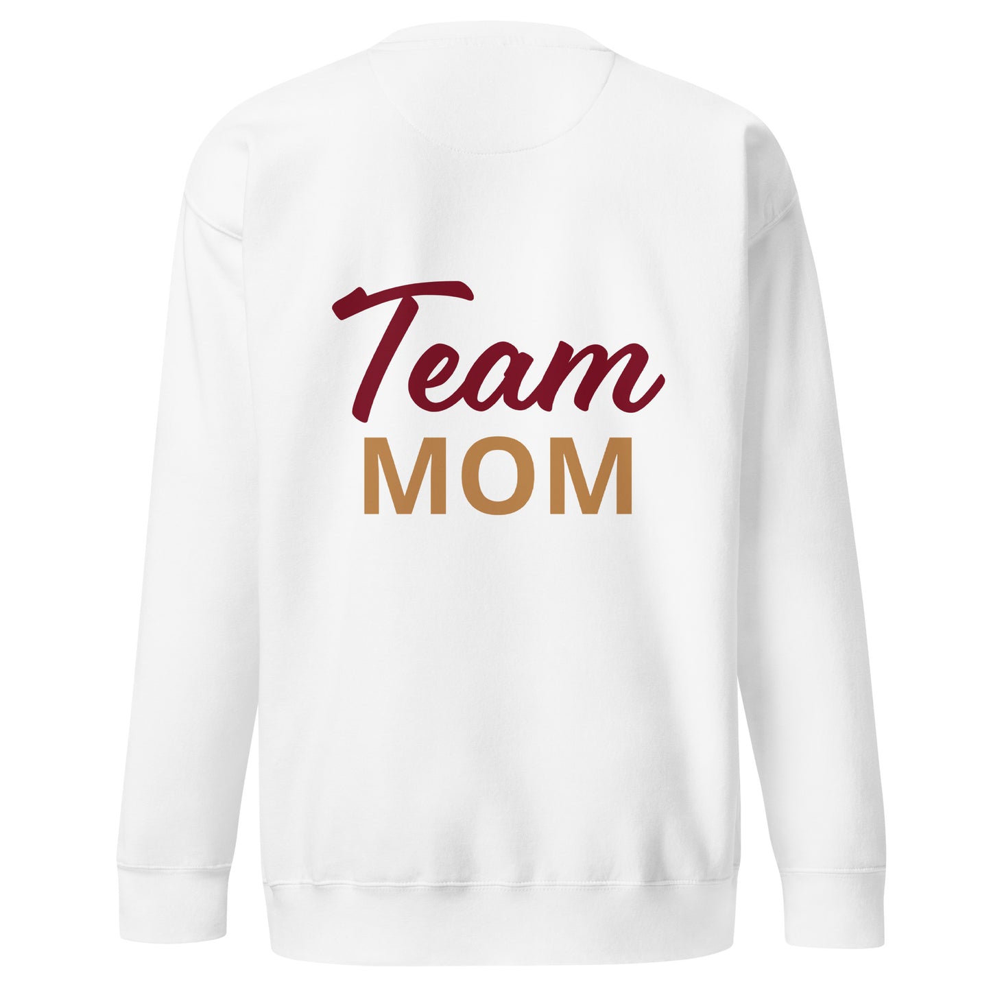 Team Mom Sweatshirt