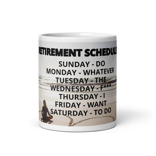 Retirement Schedule Mug