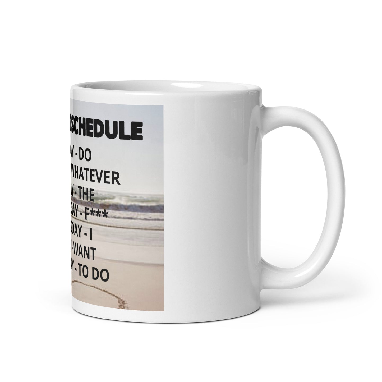 Retirement Schedule Mug